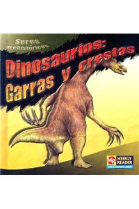 Dinosaurios: Garras Y Crestas (Dinosaur Claws and Crests)