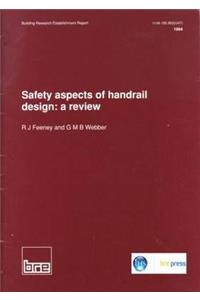 Safety Aspects of Handrail Design