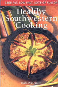 Healthy Southwestern Cooking