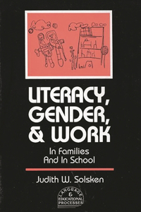 Literacy, Gender, and Work