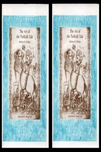 The Art of the Turkish Tale, Volumes 1 & 2