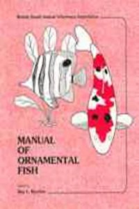 BSAVA Manual of Ornamental Fish (BSAVA British Small Animal Veterinary Association)