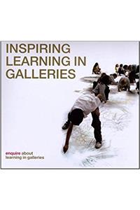 Inspiring Learning in Galleries