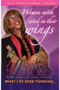 Women with Wind in Their Wings