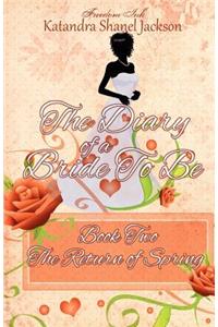 Diary of a Bride to Be Book 2