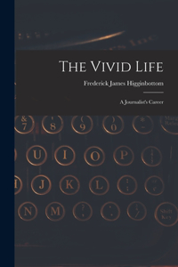 Vivid Life