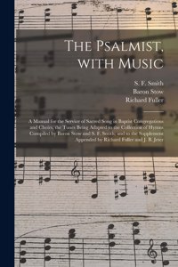 Psalmist, With Music