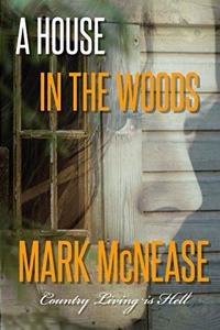 A House in the Woods