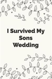 I Survived My Sons Wedding