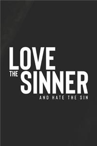 Love The Sinner