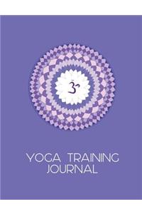 OM Symbol Mandala Yoga Training Journal for Trainee Teachers: Practical notebook or planner for yoga teacher trainee, personal trainer, fitness instructor, student. Pages for postures, diagrams, benefits, modif