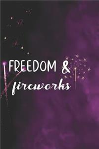 Freedom & Fireworks
