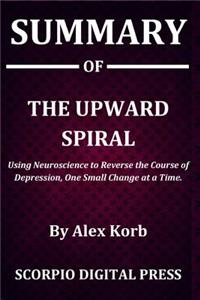 Summary Of The Upward Spiral