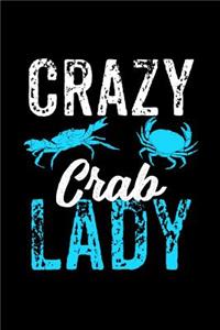 Crazy Crab Lady