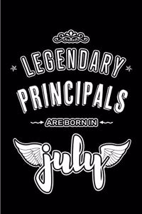 Legendary Principals are born in July