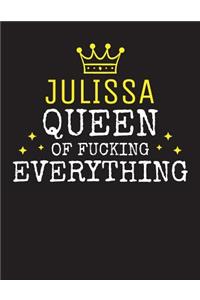 JULISSA - Queen Of Fucking Everything