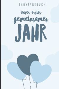 Unser Erstes Gemeinsames Jahr Babytagebuch