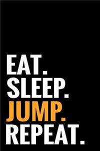 Eat. Sleep. Jump. Repeat.