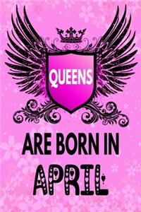 Queens Are Born In April
