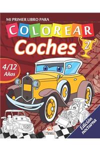 Mi primer libro para colorear - coches 2 - Edición nocturna
