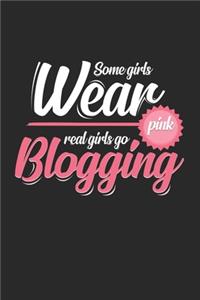 Some girls wear pink Blogging