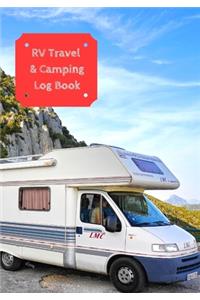 RV Travel & Camping Log Book