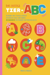 lustige Tier-ABC: Alphabet mit Tieren lernen, ausmalen und Spaß haben, Ausmalbuch für Kinder im Vorschulalter (Malbuch für Kinder von 2-6 Jahren)