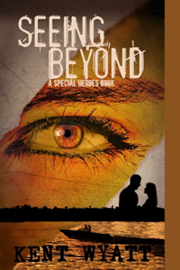 Seeing Beyond