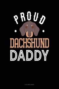 Proud Dachshund Daddy