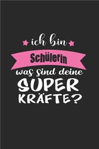 Ich Bin Schülerin Was Sind Deine Superkräfte?