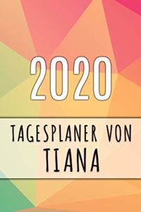 2020 Tagesplaner von Tiana