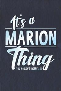 It's a Marion Thing You Wouldn't Understand