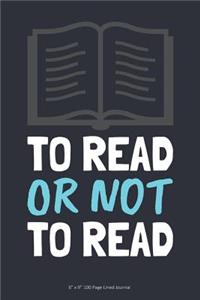 To Read or Not to Read