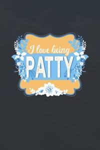 I Love Being Patty