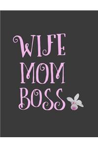 Wife Mom Boss