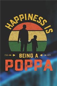 Happiness Is Being A Poppa