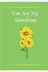 You Are My Sunshine