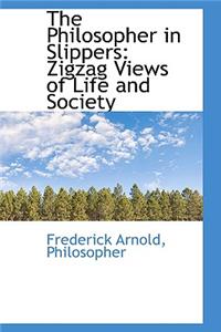 The Philosopher in Slippers