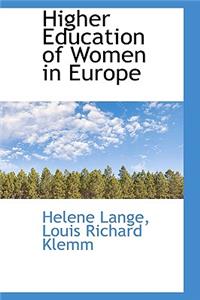 Higher Education of Women in Europe