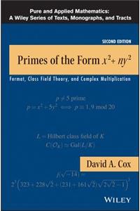 Primes of the Form x2+ny2 - Fermat, Class Field  Theory, and Complex Multiplication, Second Edition