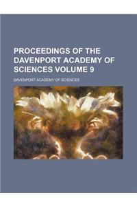 Proceedings of the Davenport Academy of Sciences Volume 9