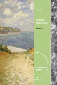 Steps to Writing Well, International Edition