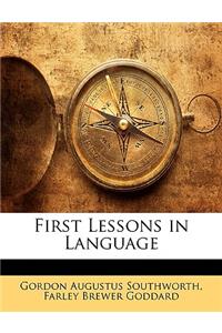 First Lessons in Language