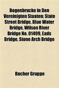 Bogenbrucke in Den Vereinigten Staaten
