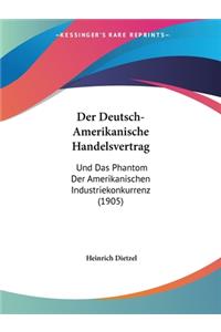 Deutsch-Amerikanische Handelsvertrag