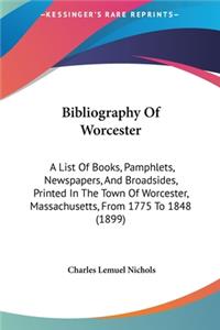Bibliography of Worcester