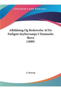 Afbildning Og Beskrivelse AF de Farligste Snyltesvampe I Danmarks Skove (1889)