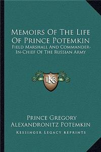 Memoirs of the Life of Prince Potemkin