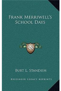 Frank Merriwell's School Days