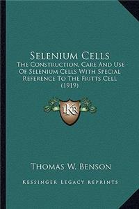 Selenium Cells